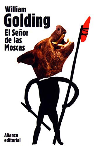 El señor de las moscas (Paperback, Spanish language, 2010, Alianza)