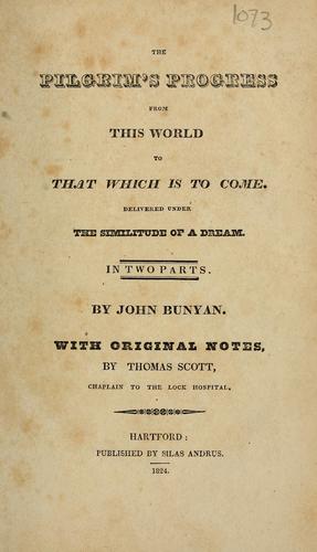 The pilgrim's progress from this world to that which is to come ... (1824, Silas Andrus)