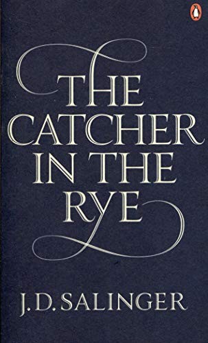 Jerome David Salinger: The Catcher in the Rye (2010, Penguin Books)