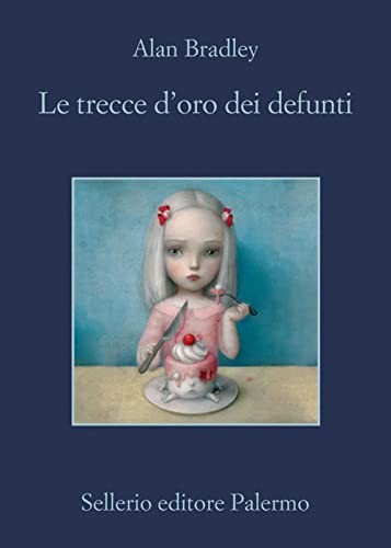 Le trecce d'oro dei defunti (Paperback, Italiano language, 2022, Sellerio)