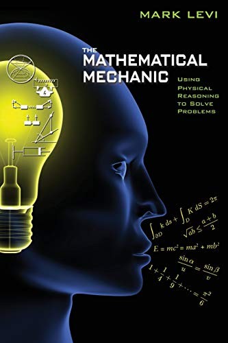 The Mathematical Mechanic (Paperback, 2012, Princeton University Press)