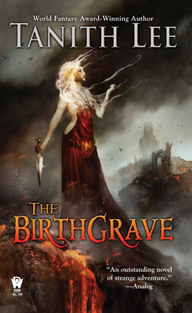 Tanith Lee: The Birthgrave (Paperback, 2015, DAW Books)