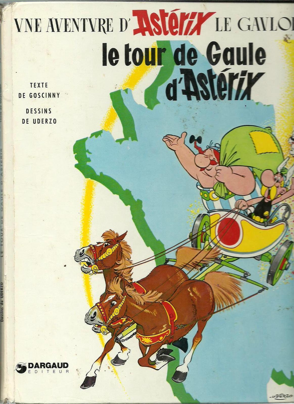 Le tour de Gaule d'Astérix (Hardcover, French language, 1985, Dargaud)