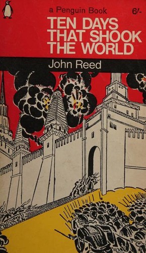 Ten days that shook the world. (1966, Penguin)