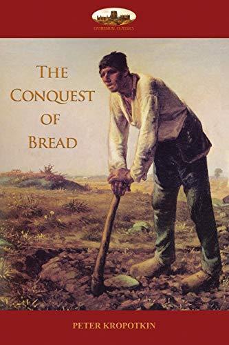 The Conquest of Bread (2017)