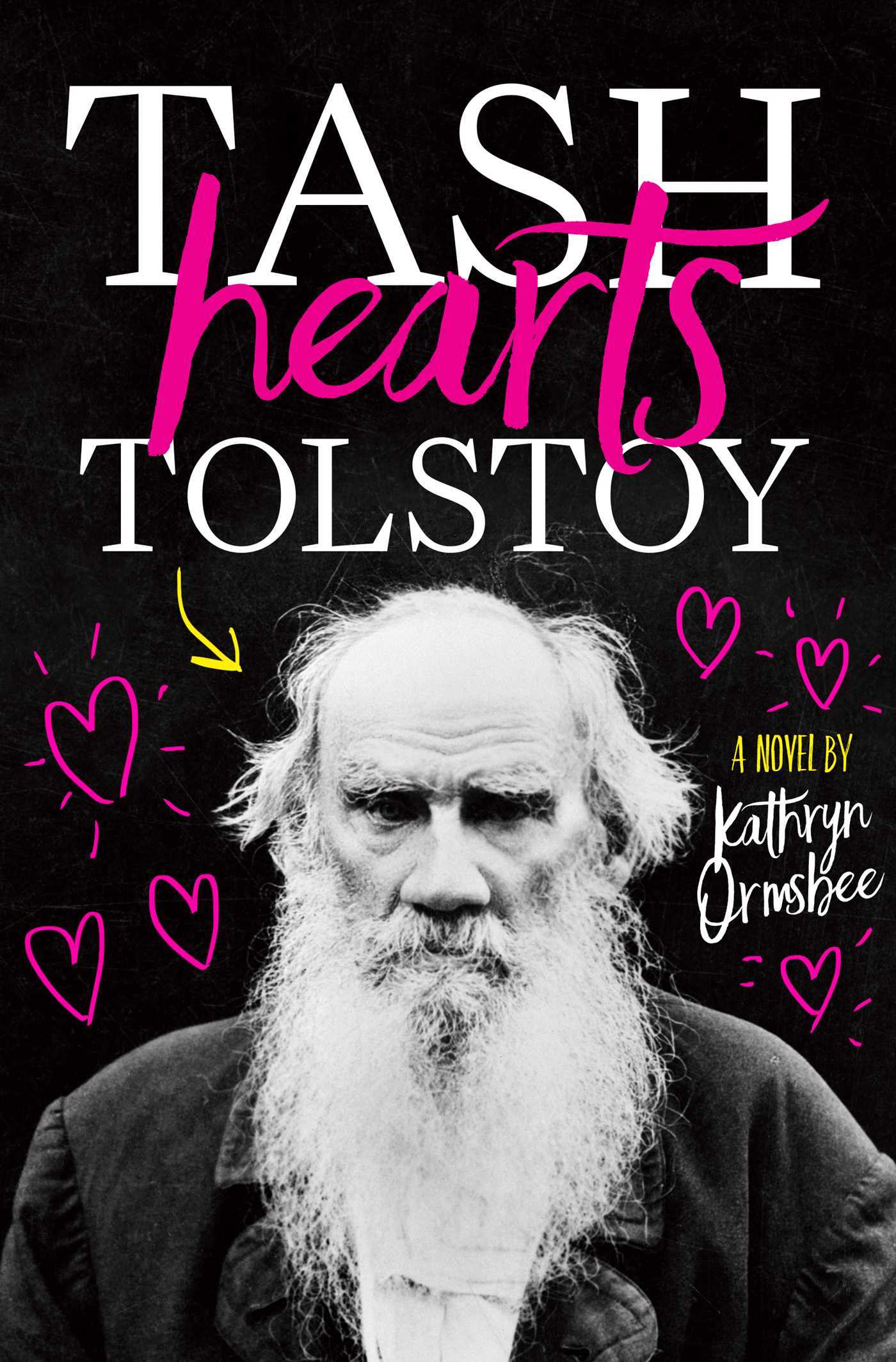 Kathryn Ormsbee: Tash Hearts Tolstoy (Paperback, 2017, Simon & Schuster Books For Young Readers)