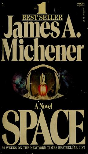 James A. Michener: Space (1985, Fawcett Crest, Fawcett)