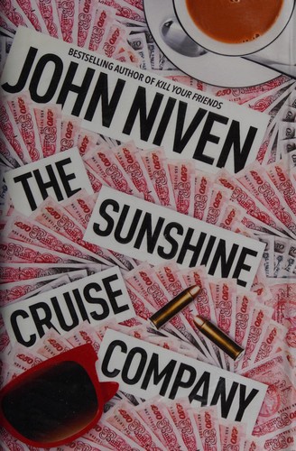 Niven, John (Guitarist): The sunshine cruise company (2014, William Heinemann)