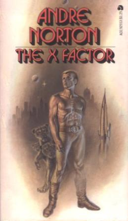 The X Factor (Paperback, 1972, Ace Books)