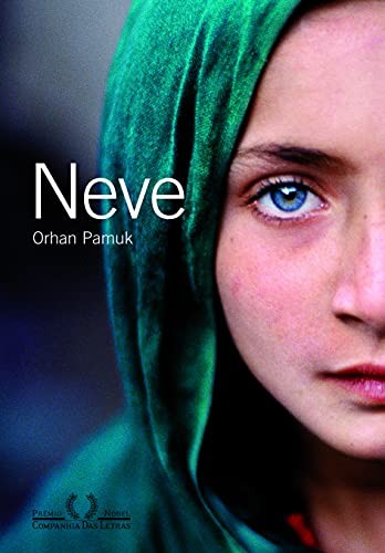 Neve (Paperback, Portuguese language, 2007, Editora Campanhia das Letras, Companhia das Letras2, Companhia das Letras)