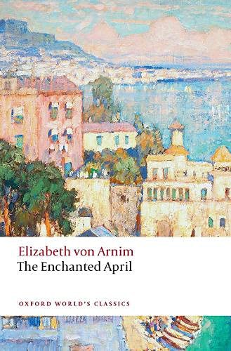 The Enchanted April (Paperback, 2022, Oxford University Press)