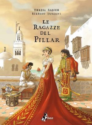 Le ragazze del Pillar (Hardcover, Italian language, 2024, BAO Publishing)