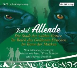 Isabel Allende: Die Stadt Der Wilden Gotter Gelsen Von Marc Oliver Schulze (German language)