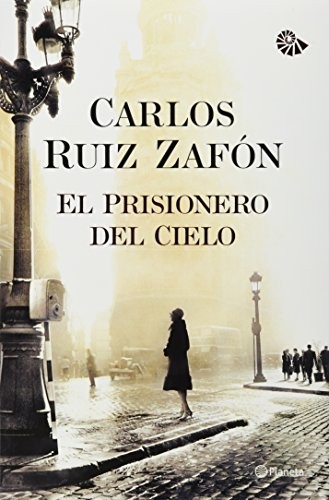 El Prisionero Del Cielo (Paperback, 2013, PLANETA)