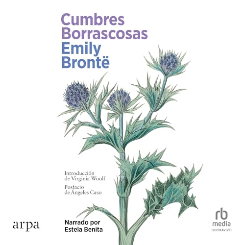 Emily Brontë: Cumbres Borrascosas (AudiobookFormat, Español (Castellano) language, 2024, BookaVivo)