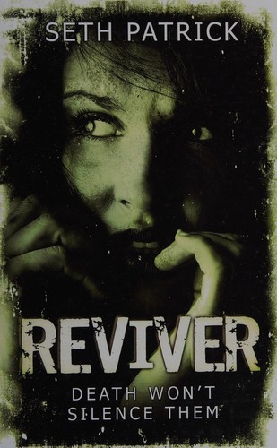 Seth Patrick: The reviver (2014, Charnwood)