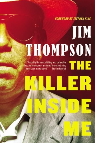 Jim Thompson: The Killer Inside Me (2014, Mulholland Books)