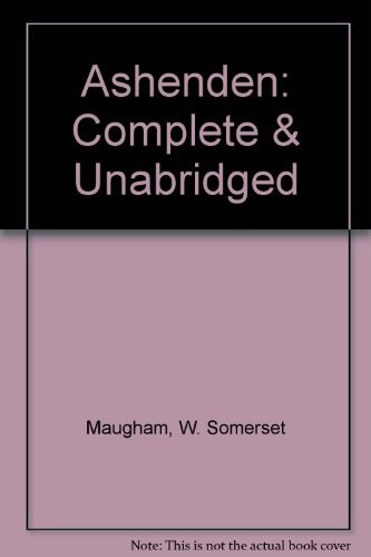 W. Somerset Maugham: Ashenden (AudiobookFormat, 1990, ISIS Audio Books, ISIS Publishing)