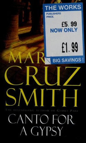 Martin Cruz Smith: Canto for a gypsy (Paperback, 1997, Pan Books in association with Collins)