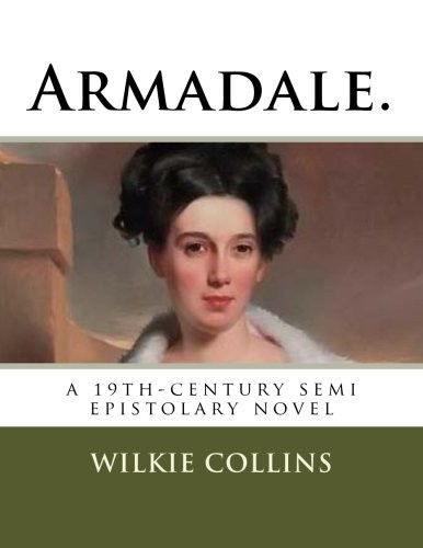 Armadale. (Paperback, 2018, CreateSpace Independent Publishing Platform)