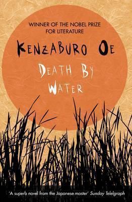 Kenzaburō Ōe: Death by Water (2016)