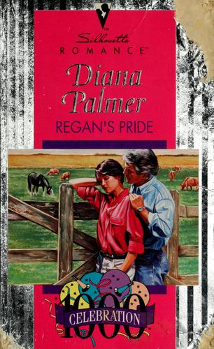Regan's Pride (Paperback, 1994, Silhouette)