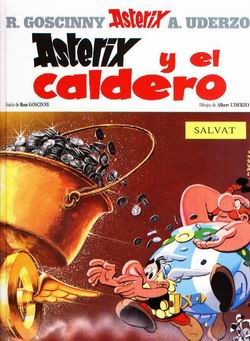 René Goscinny, Albert Uderzo: Astérix y el caldero (Spanish language, 2009, Salvat)