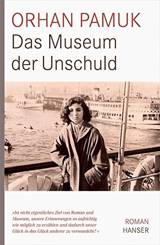 Orhan Pamuk: Das Museum der Unschuld (2008, Hanser, Carl GmbH + Co.)