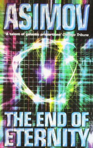 The End Of Eternity (Paperback, Harper Collins UK)