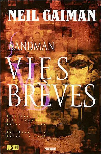 Neil Gaiman: Sandman, Tome 7 : Vies brèves (French language, 2007, Panini Comics)