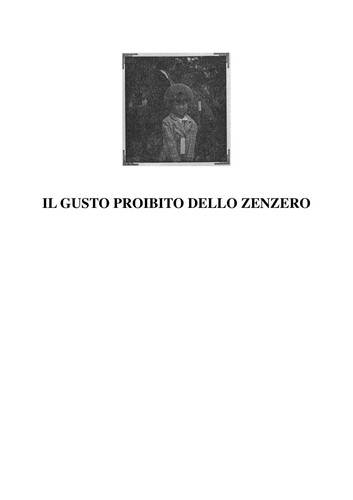 Il gusto proibito dello zenzero (Italian language, 2010, Garzanti)