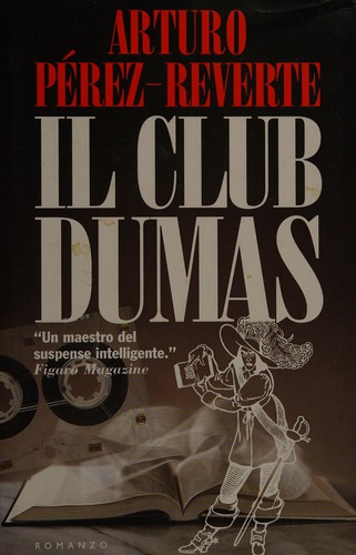 Il Club Dumas, o, L'ombra di Richelieu (Italian language, 1997, Tropea)