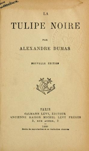 La tulipe noire (French language, 1889, C. Lévy)