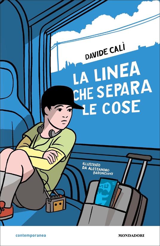 La linea che separa le cose (Hardcover, Italiano language, Mondadori)