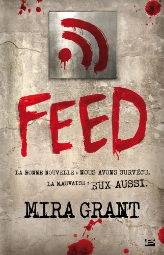 feed (Paperback, 2012, Bragelonne)