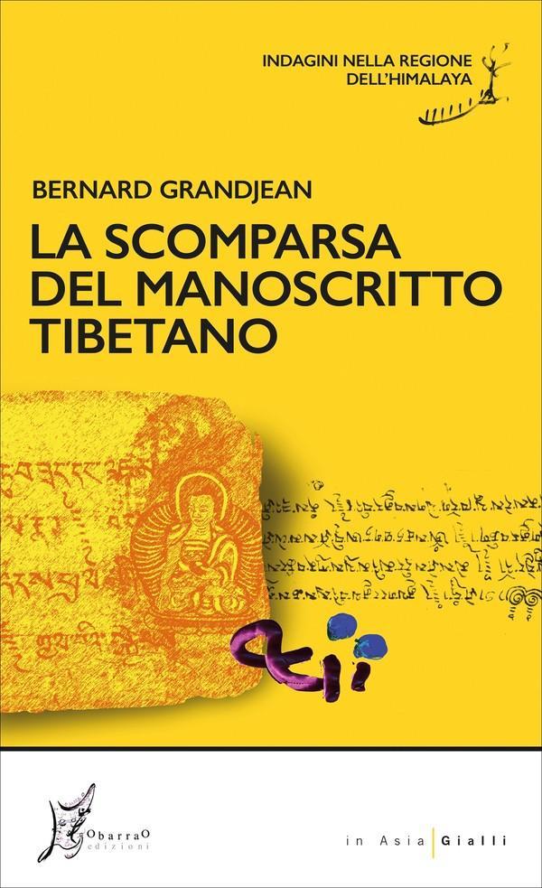 La scomparsa del manoscritto tibetano (EBook, Italian language, 2023, O barra O)