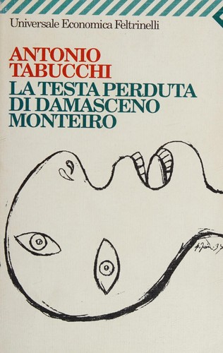 La testa perduta di Damasceno Monteiro (Paperback, Italian language, 1999, Feltrinelli)