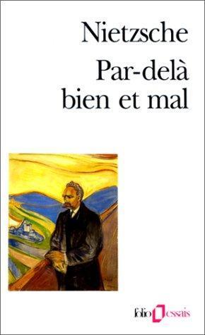 Par-delà bien et mal (Paperback, French language, 1987, Folio Essais)