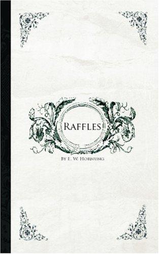 Raffles (Paperback, 2006, BiblioBazaar)