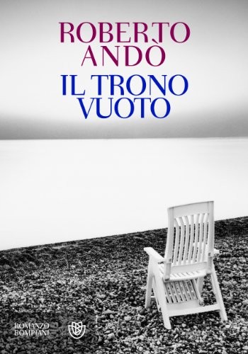 Il trono vuoto (Paperback, 2012, Bompiani)