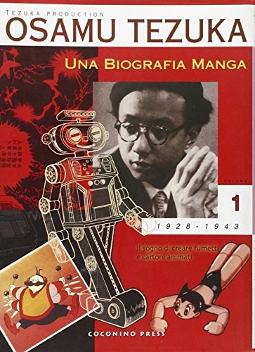 OSAMU TEZUKA - UNA BIOGRAFIA M (Paperback, 2000, Coconino Press)