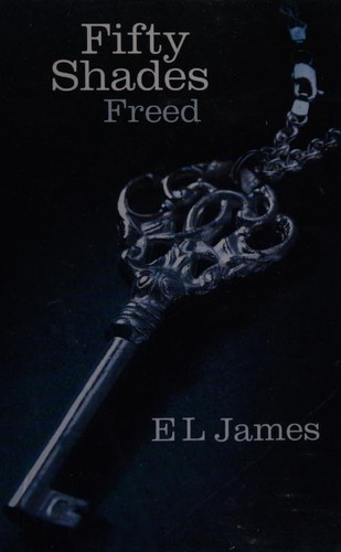 E. L. James: Fifty Shades Freed (Paperback, 2012, Windsor Paragon)