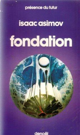 Fondation (French language, 1982, denoël)