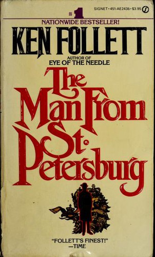 The Man from St. Petersburg (1983, New American Library)