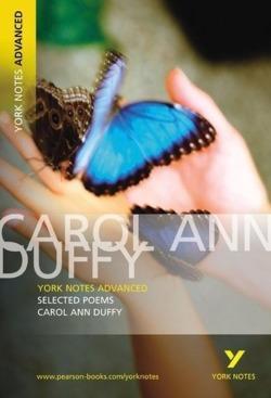 Carol Ann Duffy: Selected Poems of Carol Ann Duffy