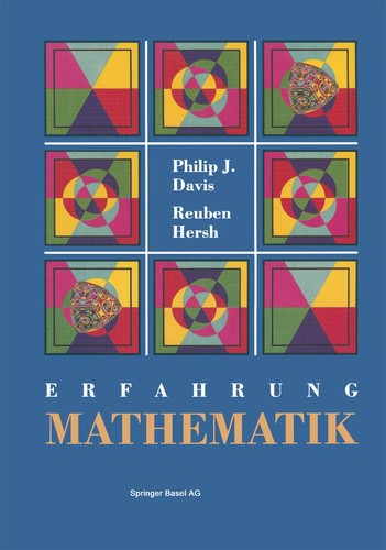 R. Hersh, P. J. Davis: Erfahrung Mathematik (EBook, German language, 2013, Birkhauser Verlag)