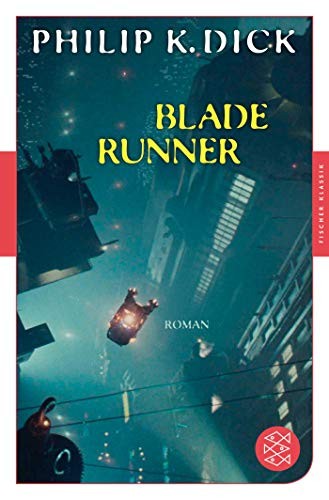 Blade Runner (Paperback, 2019, FISCHER Taschenbuch)