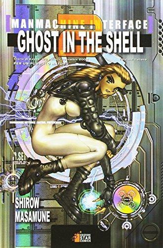 Ghost in the shell. Man machine interface (Italian language, 2004)