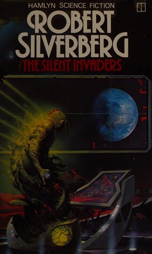 Robert Silverberg: Silent Invaders (1978, Hamlyn)