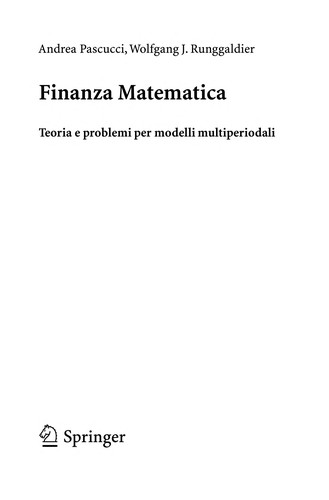 Andrea Pascucci: Finanza Matematica (EBook, Italian language, 2009, Springer-Verlag Milan)